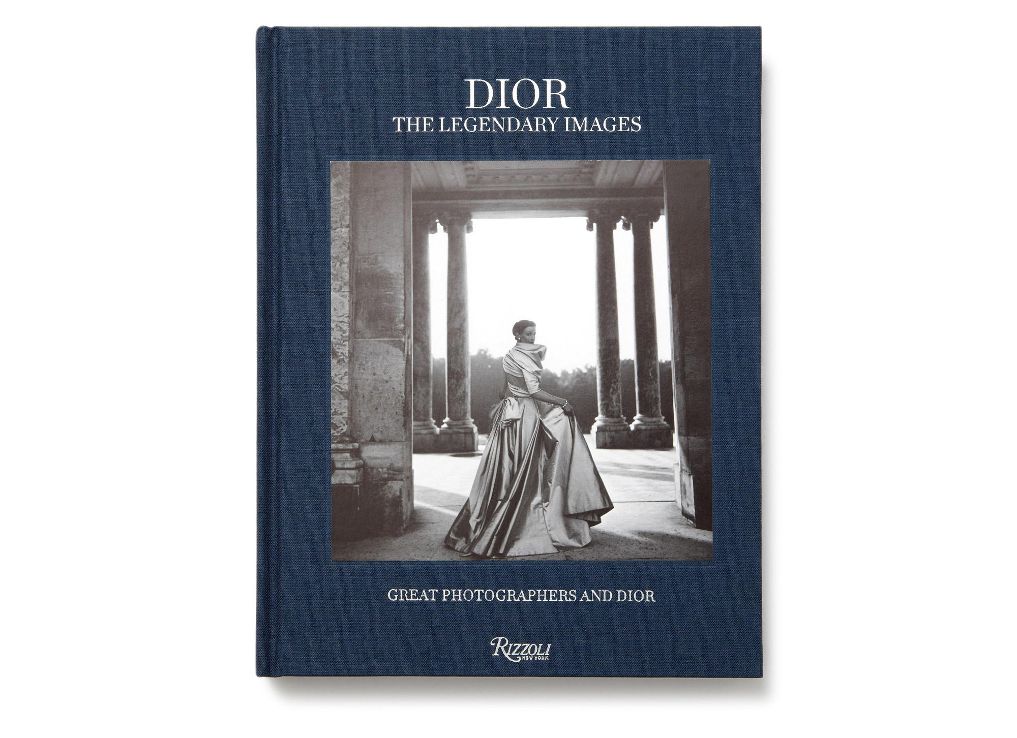 Daniel Baer – Dior&nbsp;&ndash;&nbsp;Images&nbsp;de&nbsp;L&eacute;gende.<i> Rizzoli /&nbsp;Dior</i> 1